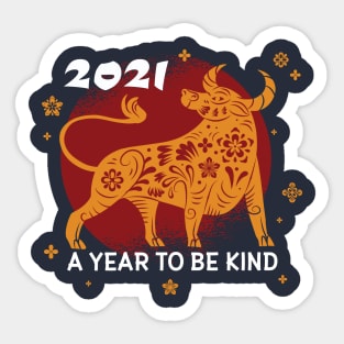 2021 Year To Be Kind Sticker